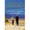 KNYGA Kathie Lee Gifford Rock, the Road, and the Rabbi