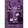 KNYGA Kathleen B Casey Things She Carried