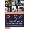 KNYGA Kathleen G. V. Melville Risk Communication in Public Health Emergencies