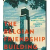 KNYGA Kathleen James Chakraborty Belgian Friendship Building
