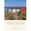 KNYGA Kathryn Ferry Beach Huts and Bathing Machines