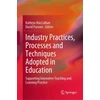 KNYGA Kathryn Maccallum Industry Practices, Processes and Techniques Adopted in Education