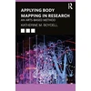 KNYGA Kathy Boydell Applying Body Mapping in Research