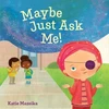 KNYGA Katie Mazeika Maybe Just Ask Me!