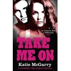 KNYGA Katie Mcgarry Take Me On