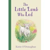 KNYGA Katie Odonoghue Little Lamb Who Led