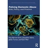 KNYGA Katy Barrow Grint Policing Domestic Abuse