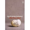 KNYGA Katy Evans Bush Egg Printing Explained
