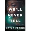 KNYGA Kayla Perrin We'll Never Tell