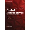KNYGA Keely Laycock Approaches to Learning and Teaching Global Perspectives