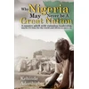 KNYGA Kehinde A Aderibigbe Why Nigeria May Never Be a Great Nation