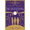 KNYGA Keira Oshea Incantations