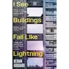 KNYGA Keiran Goddard I See Buildings Fall Like Lightning