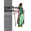 KNYGA Keita Broadwater Graph Neural Networks in Action