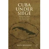 KNYGA Keith Bolender Cuba Under Siege