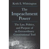 KNYGA Keith E Whittington Impeachment Power