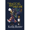 KNYGA Keith Homer Magical Pipe Dream