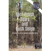 KNYGA Keith Rande Boot Polish, Bears and Bush Sense