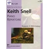 KNYGA Keith Snell Piano Repertoire: Romantic &amp; 20th Century 1