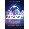 KNYGA Keith Thompson UFO Paradox