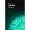 KNYGA Keith Ward Ethics and Christianity