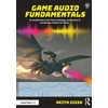 KNYGA Keith Zizza Game Audio Fundamentals