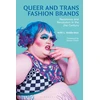 KNYGA Kelly Reddy Best Queer and Trans Fashion Brands
