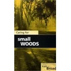 KNYGA Ken Broad Caring for Small Woods