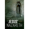 KNYGA Ken Dark Archaeology of Jesus' Nazareth