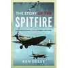 KNYGA Ken Delve Story of the Spitfire