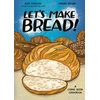 KNYGA Ken Forkish Let's Make Bread!