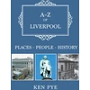 KNYGA Ken Pye A-Z of Liverpool