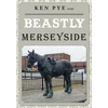 KNYGA Ken Pye Beastly Merseyside