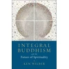 KNYGA Ken Wilber Integral Buddhism