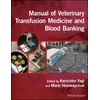 KNYGA Kenichiro Yagi Manual of Veterinary Transfusion Medicine and Blood Banking