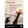 KNYGA KENNEDY Evil Imagination