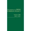 KNYGA Kennedy Michael Documents on Irish Foreign Policy, v. 13: 1965-1969