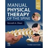 KNYGA Kenneth A Olson Manual Physical Therapy of the Spine