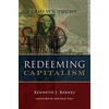 KNYGA Kenneth J Barnes Redeeming Capitalism