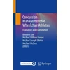 KNYGA Kenneth Lee Concussion Management for Wheelchair Athletes