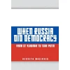KNYGA Kenneth Macinnes When Russia Did Democracy