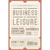 KNYGA Kenneth Roberts Business of Leisure