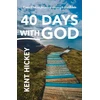 KNYGA Kent Hickey 40 Days with God