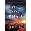 KNYGA Kent Nerburn Lone Dog Road