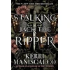 KNYGA Kerri Maniscalco Stalking Jack the Ripper
