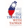 KNYGA Kerry Brown Trouble with Taiwan