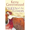 KNYGA Kerry Greenwood Queen of the Flowers