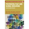 KNYGA Kerryn Dixon Postdigital Play and Global Education