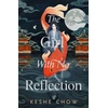 KNYGA Keshe Chow Girl With No Reflection