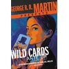 KNYGA Kevin Andrew Murphy George R. R. Martin Presents Ante Up: A Wild Cards Graphic Novel